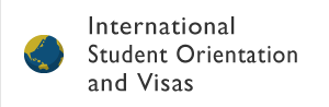 International Student Orientation and Visas