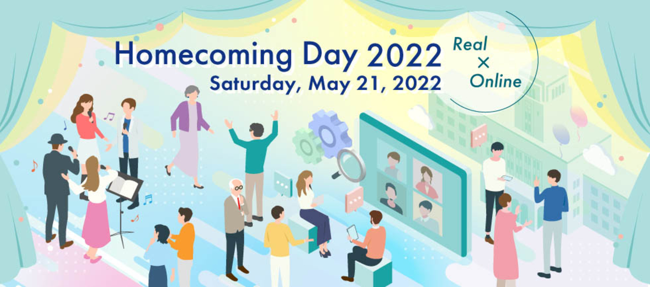 Tokyo Tech Homecoming Day Sat., May 21, 2022