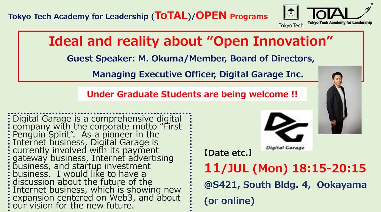 ToTAL/OPEN Programs "Ideal and reality about 'Open Innovation ...