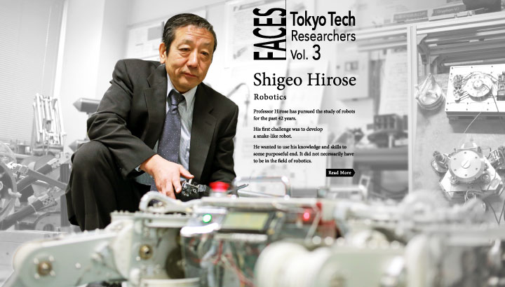 Shigeo Hirose - Relentless passion for the creation of robots