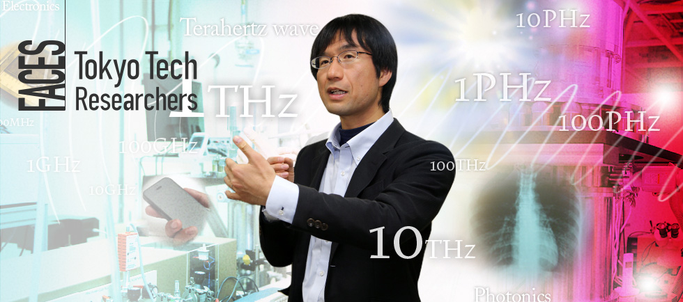Yukio Kawano - Harnessing the potential of terahertz waves