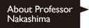 About Professor Nakashima