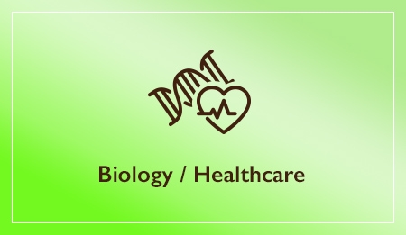 Biology / Healthcare