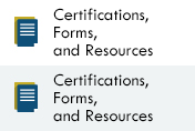 Certifications, Forms, and Resources